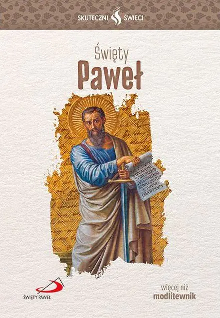Książka - Skuteczni Święci. Świety Paweł