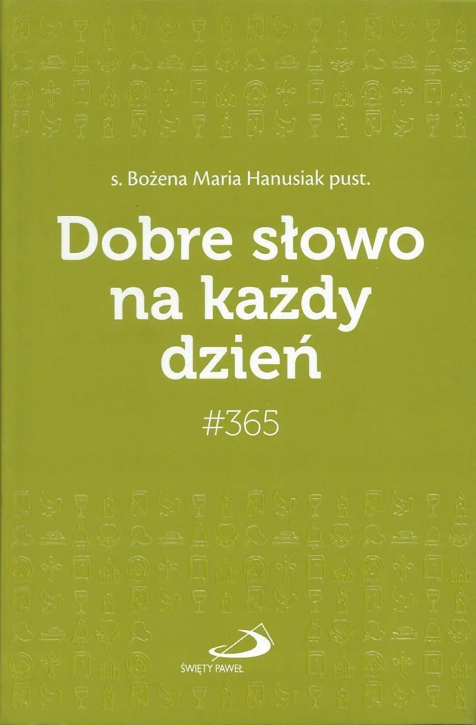Książka - Dobre słowo na każdy dzień
