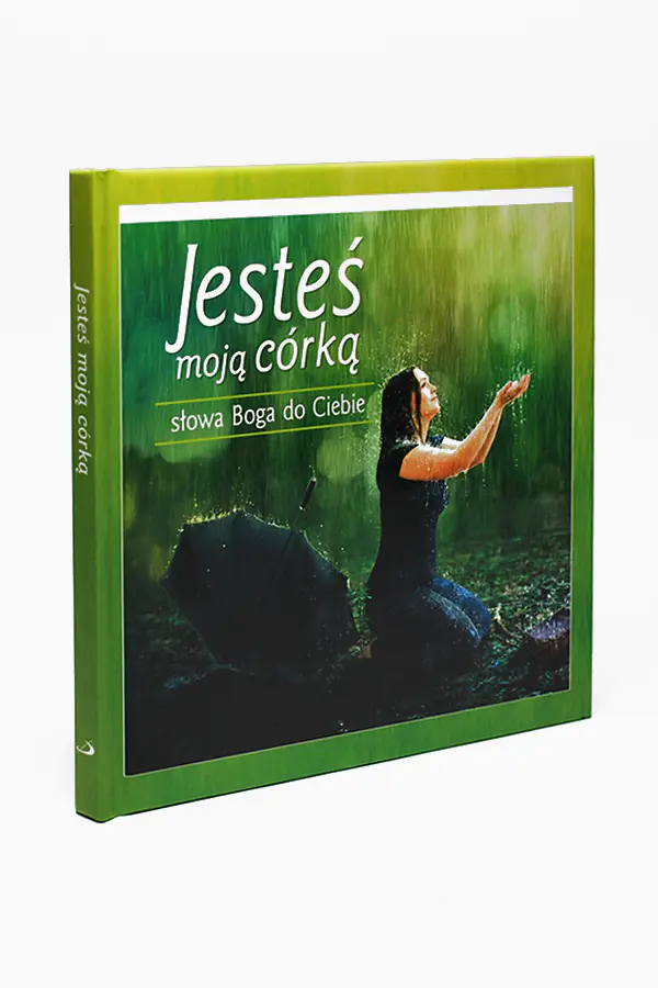 Książka - Słowa Boga do Ciebie. Jesteś moją córką