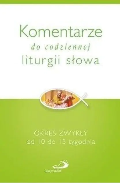 Książka - Komentarze do codz. liturgii słowa Okres zwykły
