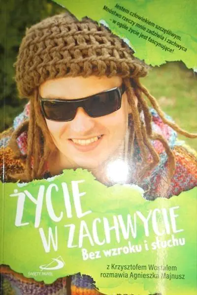 Książka - Życie w zachwycie. Bez wzroku i słuchu