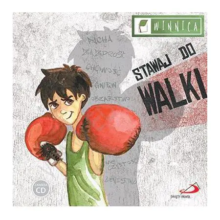 Stawaj do walki. Zespół Winnica (książka + CD)