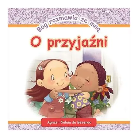 Książka - Bóg rozmawia ze mną: O przyjaźni