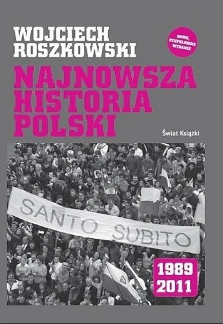 Książka - Najnowsza historia Polski 1989-2011