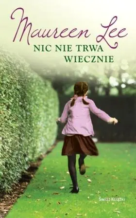 Książka - Nic nie trwa wiecznie