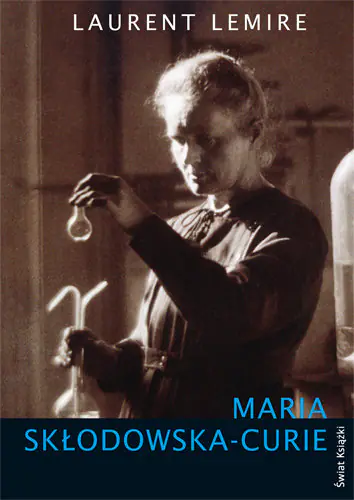 Książka - Maria Skłodowska-Curie 