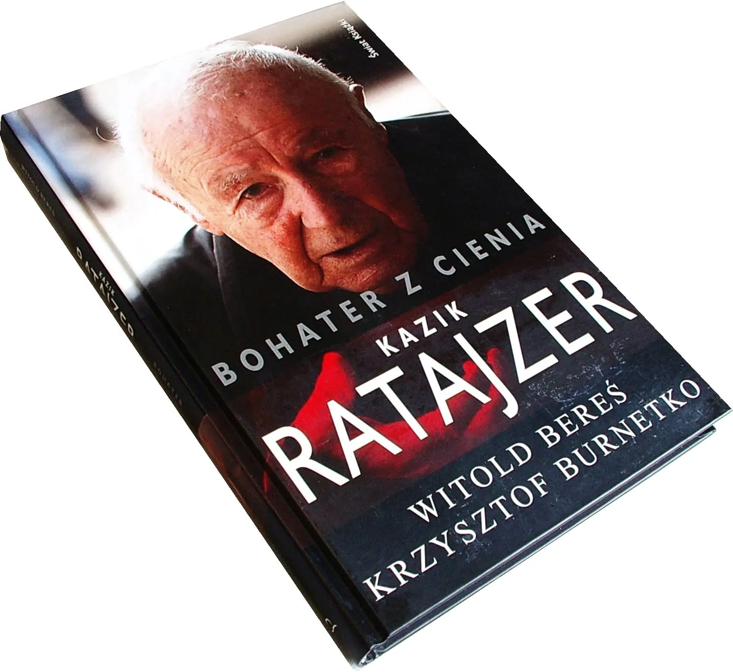 Książka - Bohater z cienia Kazik Ratajzer