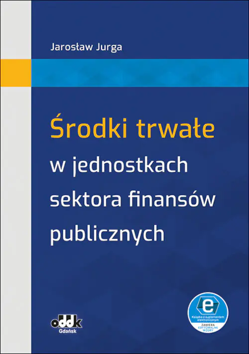 Książka - Środki trwałe w jednostkach sektora finansów publicznych