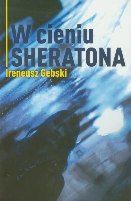 Książka - W cieniu Sheratona