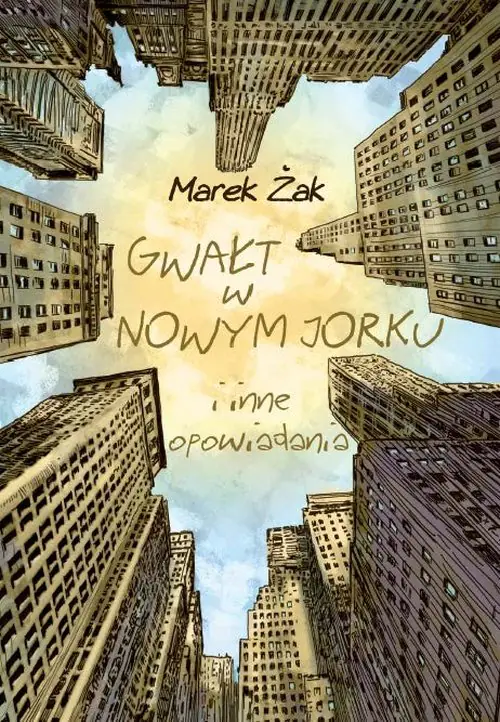 Książka - Gwałt w Nowym Jorku i inne opowiadania