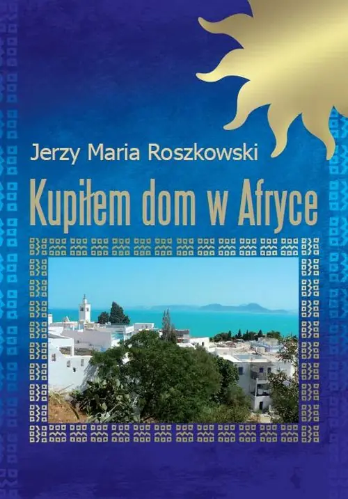 Książka - Kupiłem dom w Afryce