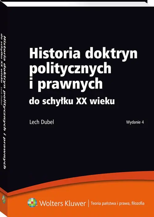 Książka - Historia doktryn politycznych i prawnych do schyłku XX wieku