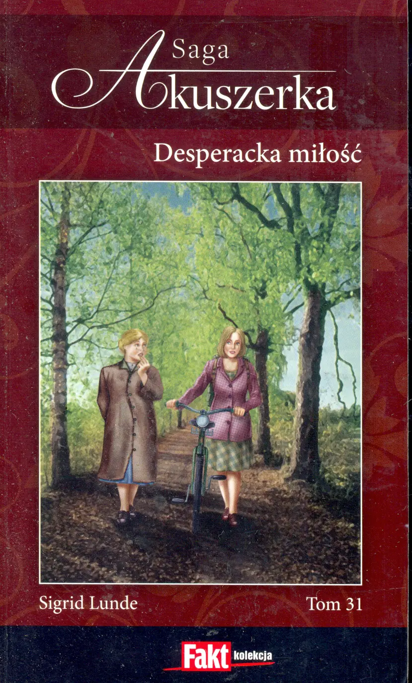 Książka - Saga Akuszerka tom 31 Desperacka miłość.