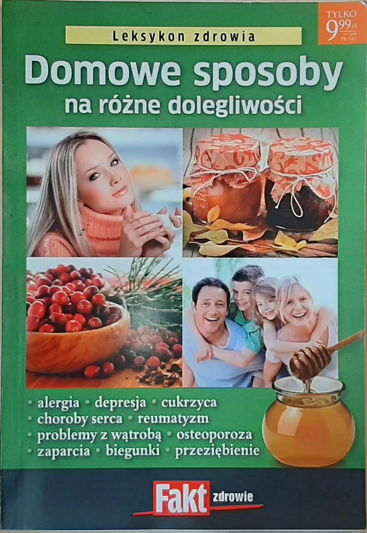 Książka - Domowe sposoby na różne dolegliwości. Leksykon zdrowia. Fakt zdrowie 3/2011