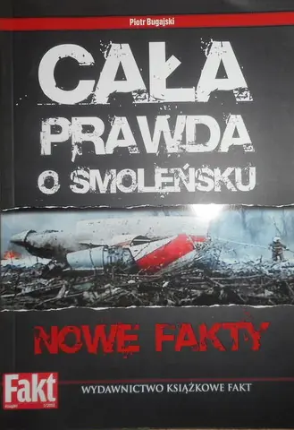 Książka - Cała prawda o Smoleńsku