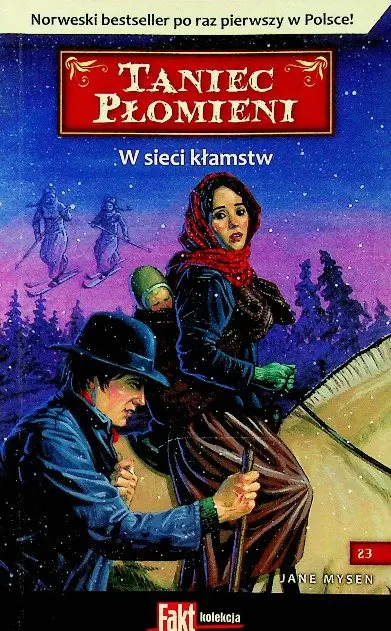 Książka - Tanec Płomieni 23 W sieci kłamstw