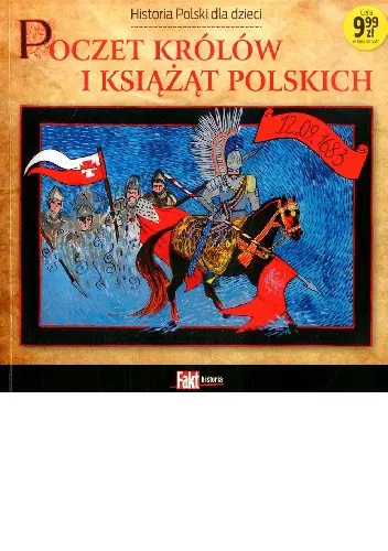 Książka - Poczet królów i książąt polski ołówkiem i piórem spisany w 1050 rocznicę chrztu polski