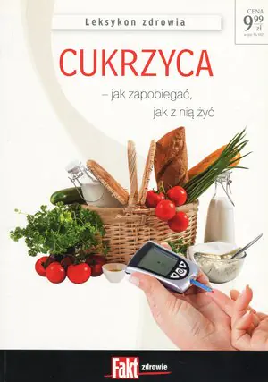 Książka - Fakt zdrowie. Cukrzyca. Leksykon zdrowia
