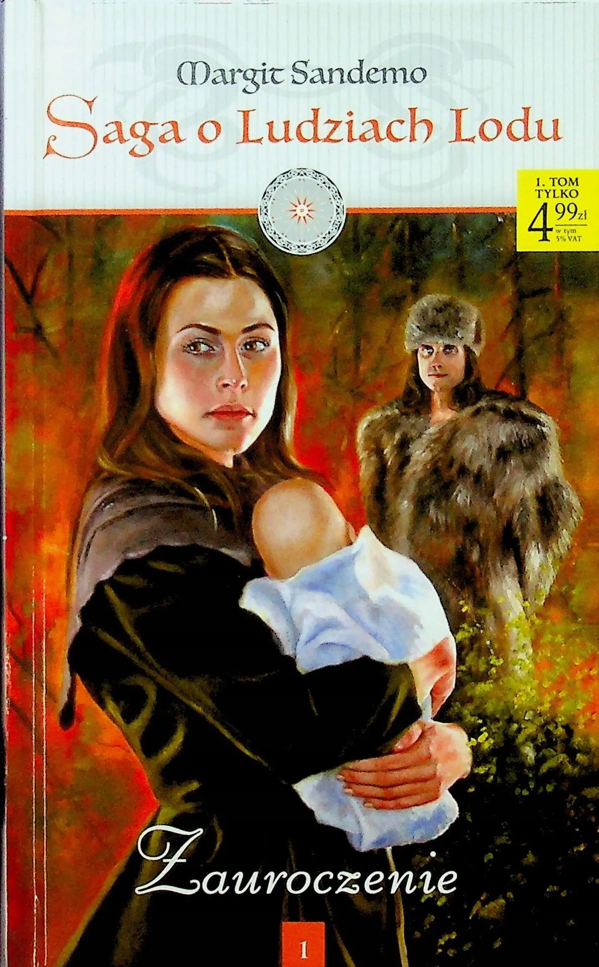 Książka - Saga o ludziach lodu Tom 1 Zauroczenie