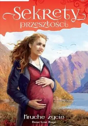 Książka - SEKRETY PRZESZŁOŚCI TOM 10 KRUCHE ŻYCIE