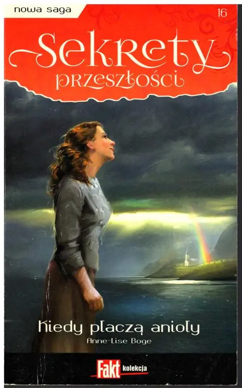 Książka - SEKRETY PRZESZŁOŚCI Kiedy płaczą anioły tom16