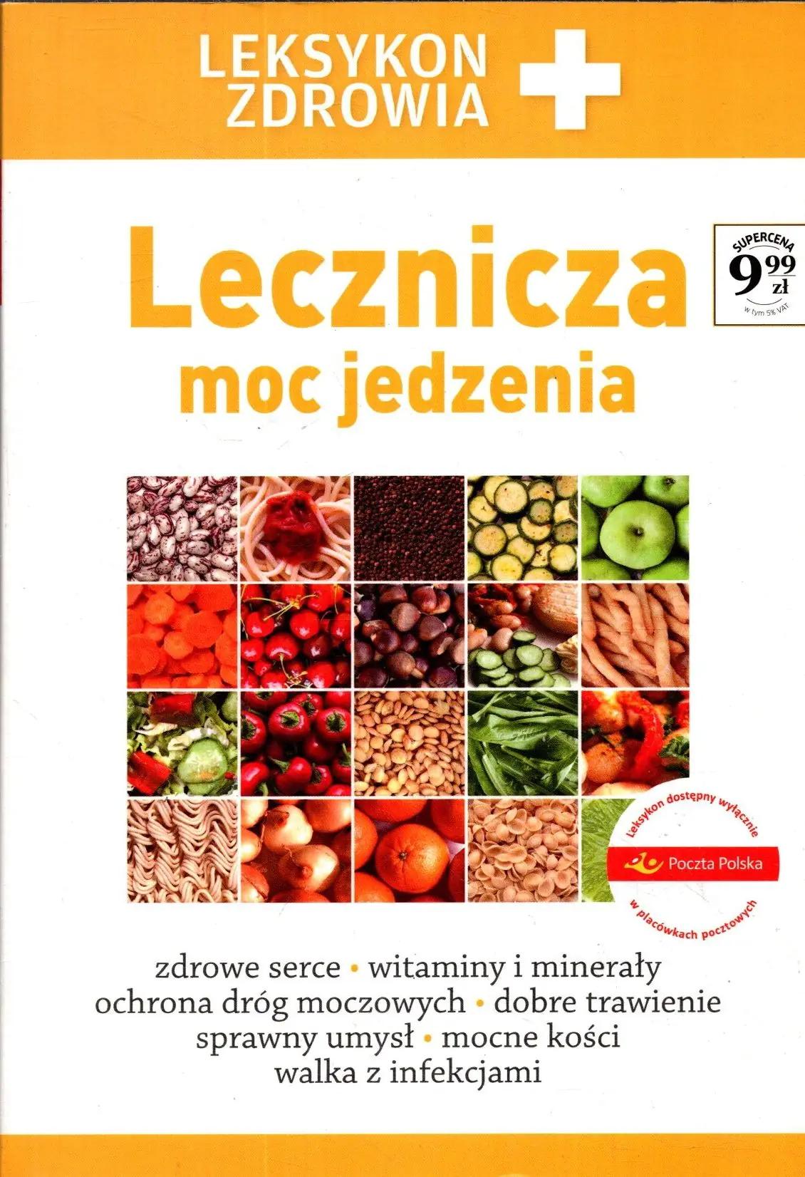 Książka - Lecznicza moc jedzenia