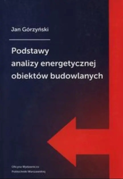Książka - Podstawy analizy energetycznej obiektów budowlanych