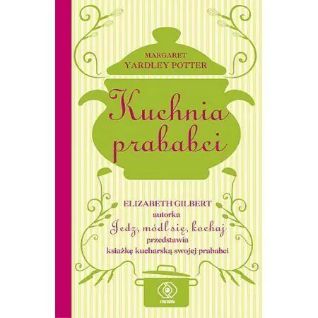 Kuchnia prababci