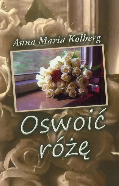 Książka - Oswoić różę