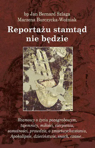 Książka - Reportażu stamtąd nie będzie