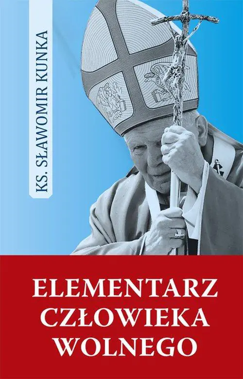 Książka - Elementarz człowieka wolnego
