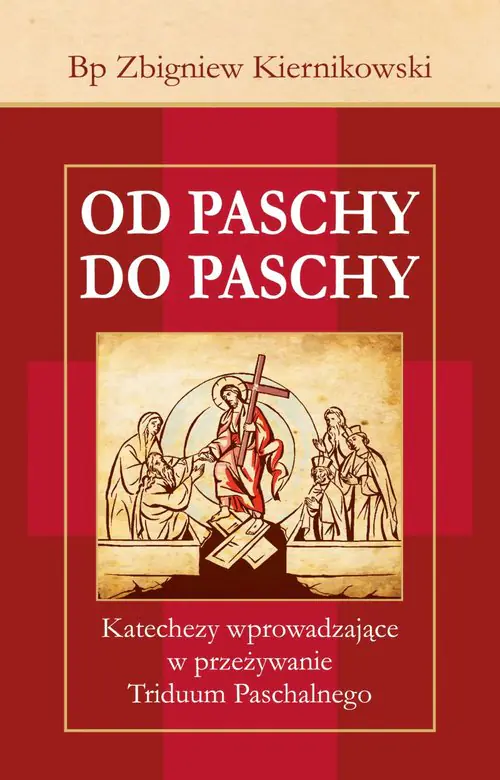 Książka - Od Paschy do Paschy
