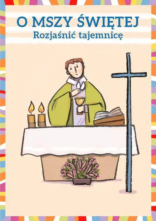 Książka - O Mszy Świętej