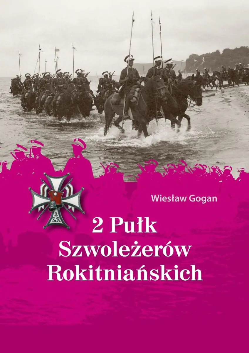 Książka - 2 Pułk Szwoleżerów Rokitniańskich