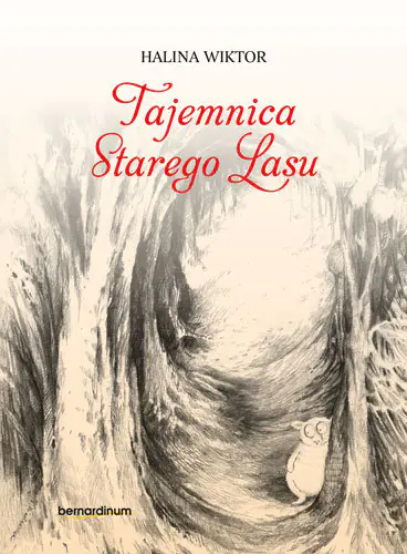 Książka - Tajemnica Starego Lasu