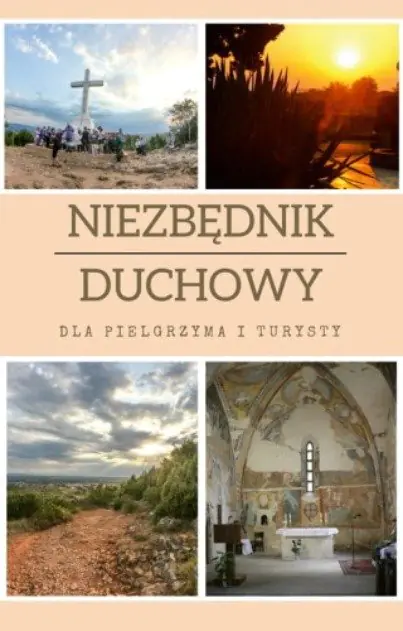 Książka - Niezbędnik Duchowy Dla Pielgrzyma I Turysty