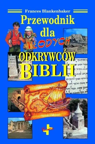 Książka - Przewodnik dla młodych odkrywców Biblii