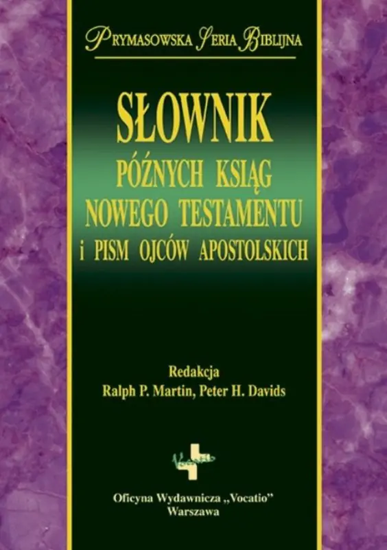 Książka - Słownik późnych ksiąg Nowego Testamentu i pism Ojców Apostolskich