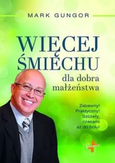 Książka - Więcej śmiechu dla dobra małżeństwa