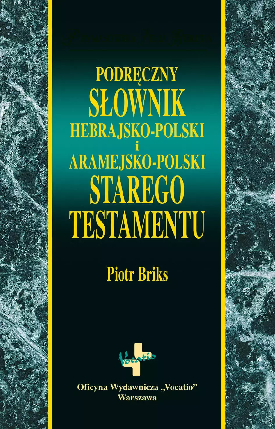 Książka - Podręczny słownik hebrajsko i aramejsko-polski