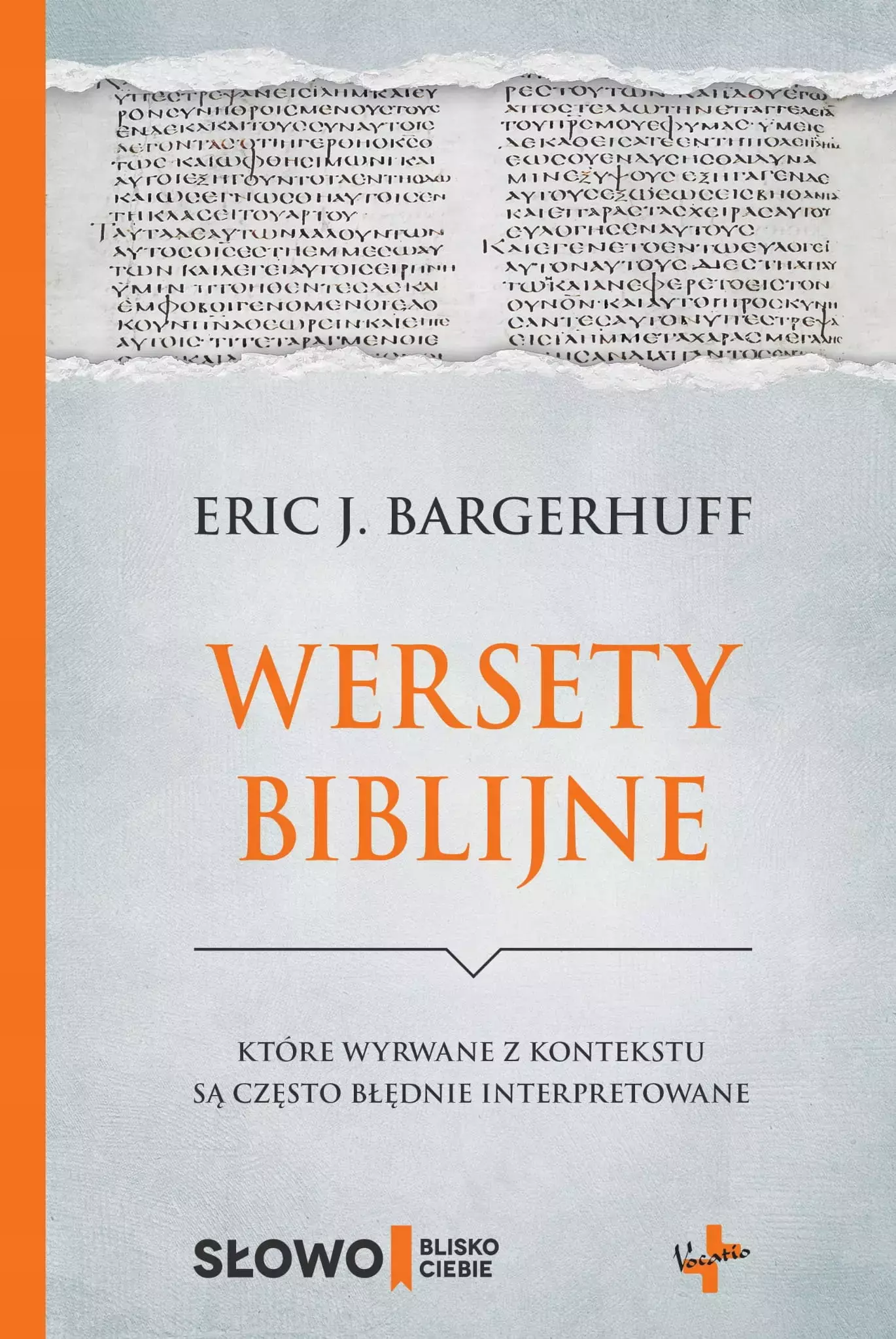 Książka - Wersety biblijne które wyrwane z kontekstu są często błędnie interpretowane
