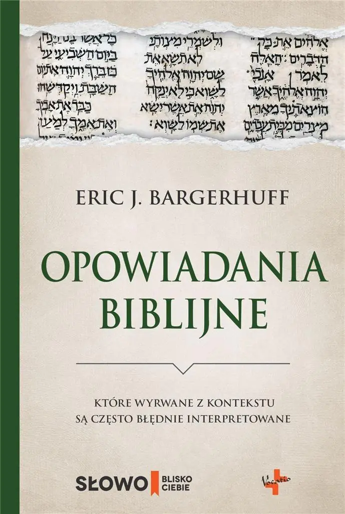 Książka - Opowiadania biblijne które wyrwane z kontekstu są często błędnie interpretowane