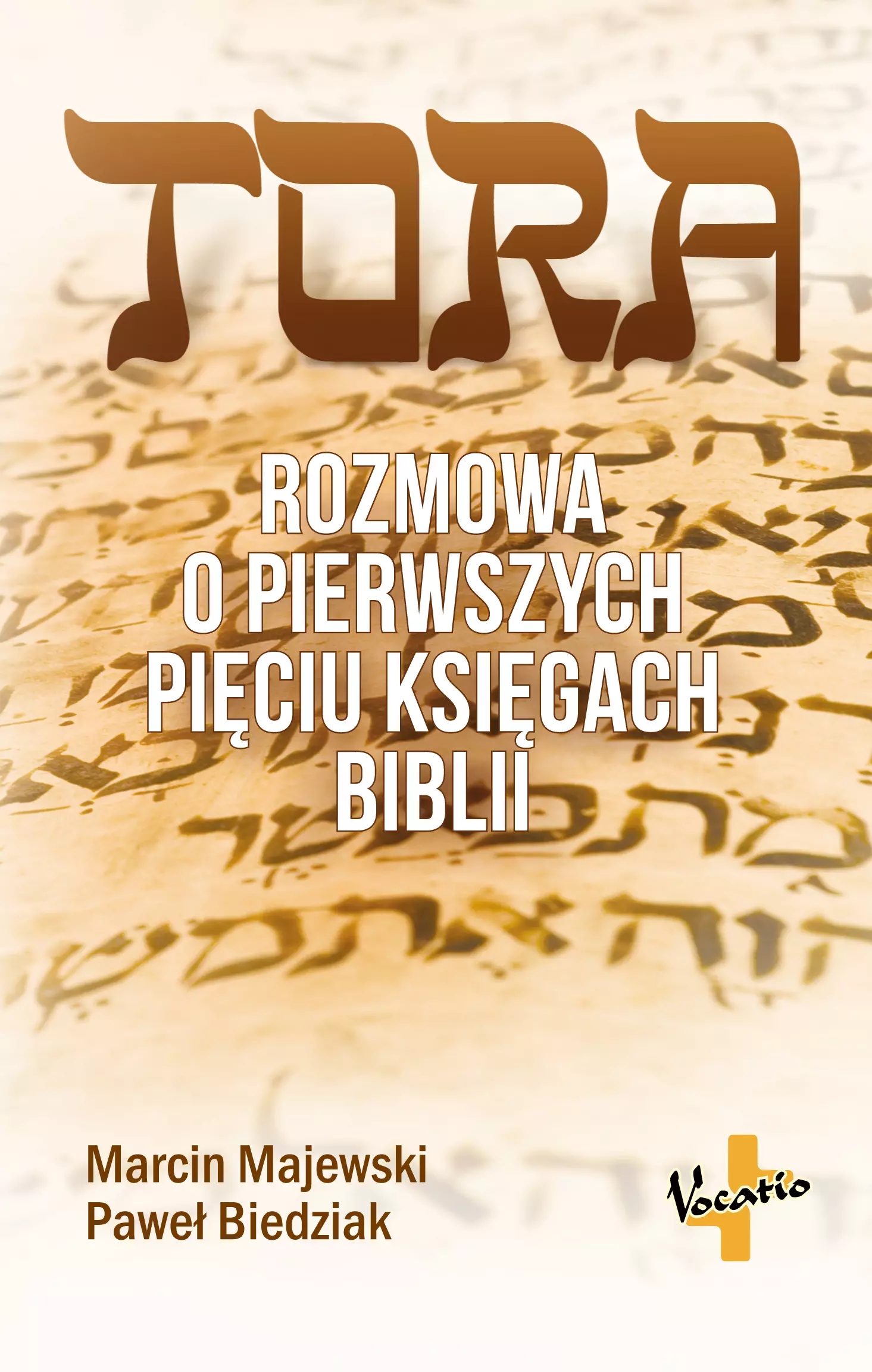 Książka - Tora. Rozmowa o pierwszych pięciu księgach Biblii