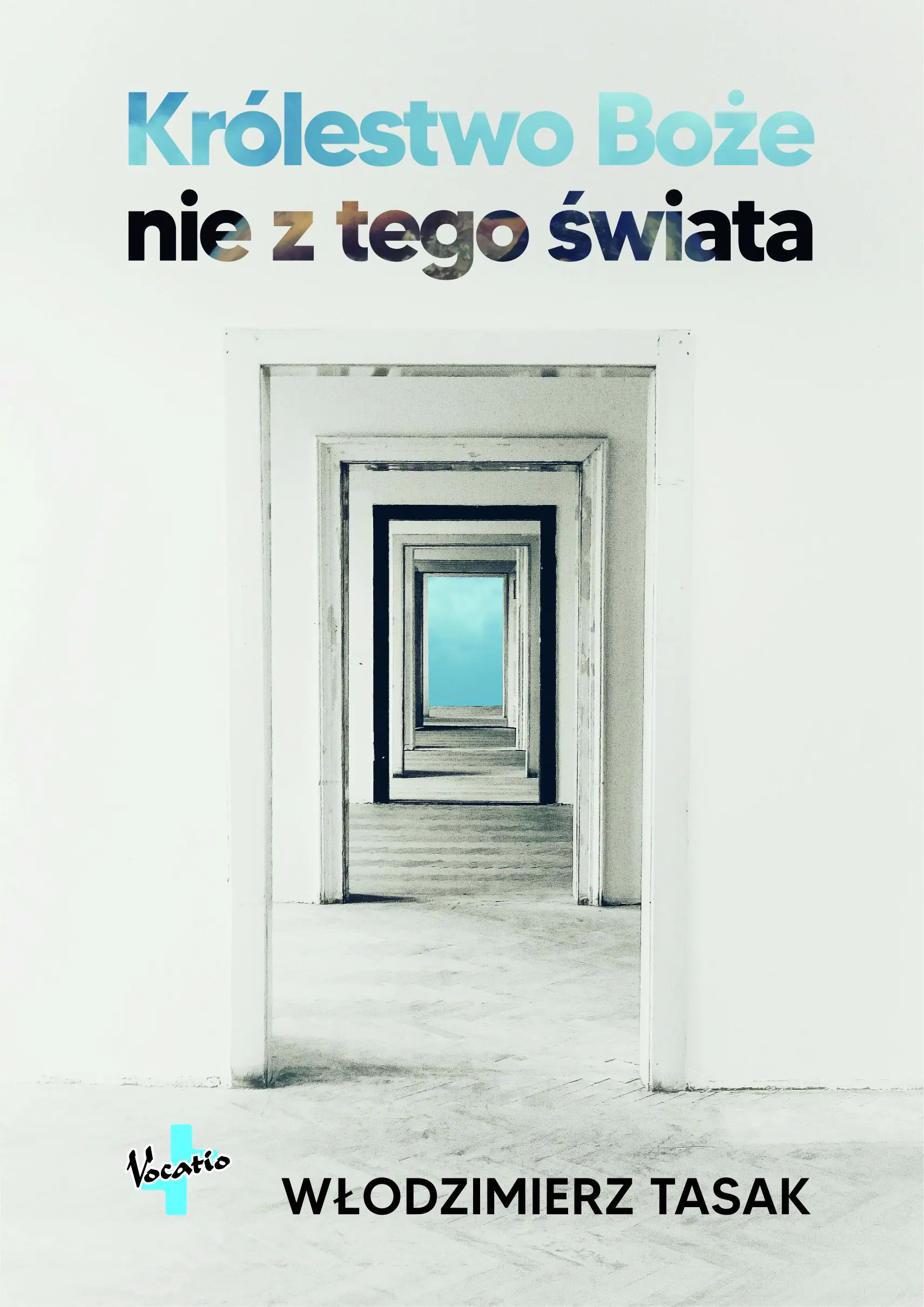 Książka - Królestwo Boże nie z tego świata