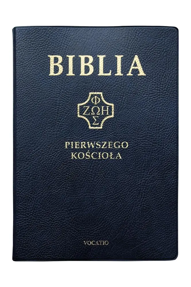 Książka - Biblia pierwszego Kościoła granatowa