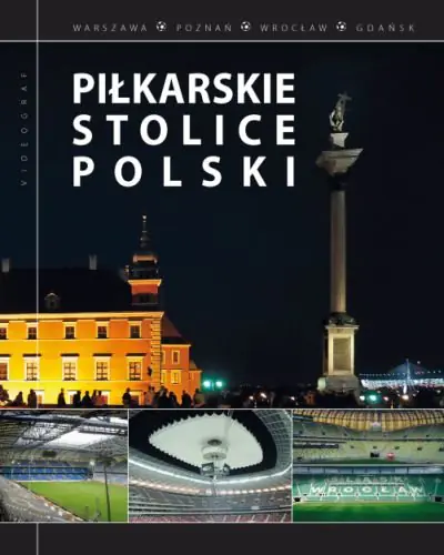 Książka - Piłkarskie stolice Polski