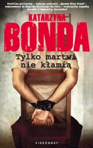 Książka - Tylko martwi nie kłamią