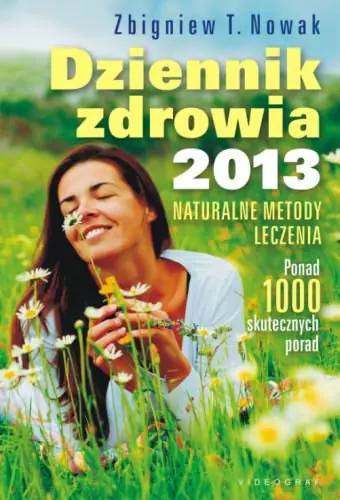 Książka - Dziennik zdrowia 2013 - Nowak Zbigniew T. - 