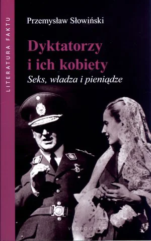 Książka - Dyktatorzy i ich kobiety