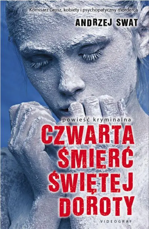 Książka - Czwarta śmierć świętej Doroty